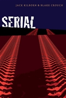 Crouch, Blake & Kilborn, Jack (Konrath, J.A.) - Serial (Double-Signed chapbook )