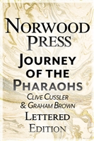 Cussler, Clive & Brown, Graham | Journey of the Pharaohs | Double-Signed Lettered Ltd Edition