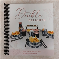 Double Delights - recipes made with maple syrup, honey, and whole cell crushed wheat