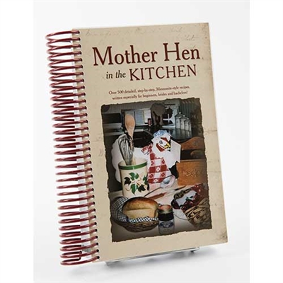 Mother Hen in the Kitchen Cookbook | Amish Country Cookbooks