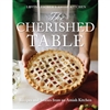 The Cherished Table by Lovina Eicher