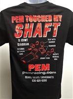 PEM Black PEM TOUCHED MY SHAFT T Shirt Larger Sizes