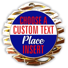 Place Full Color Custom Text Insert Medal