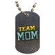 Team Mom Dog tag