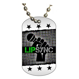 Lip Sync Dog tag