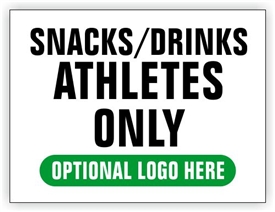 Race Finish Area Sign - Snacks and Drinks Athletes Only