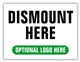 Race Event I.D. & Information Sign | Dismount Here
