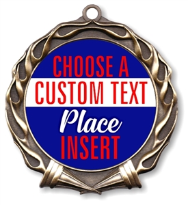 Place Full Color Custom Text Insert Medal