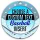 Baseball Full Color Custom Text Insert Medal