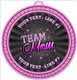 Team Mom Medal