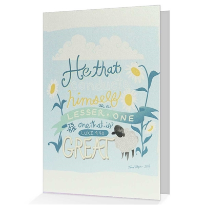 Give an Encouraging Greeting Card based on Luke 9:48