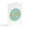 Greeting card for pioneers featuring the words to 'This is the best life ever. It's better than a dream'