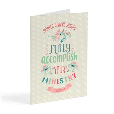 Greeting card for pioneers attending the pioneer service school