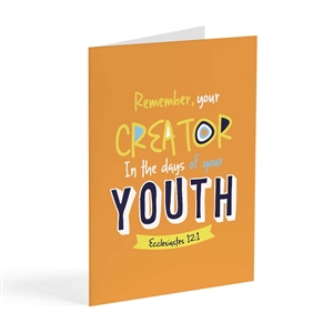 A greeting card for young ones who are reaching out. Featuring Ecclesiastes 12:1 and Kingdom song 135