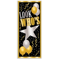 Whether your special guest is turning 1 or 101, our Look Who's Door Cover is just what you need.