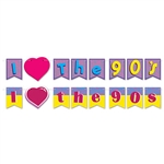We love the 90's as much as you do, and you'll love it even more hen your party decorations include this I Love The 90's Streamer Set.  Printed both sides on cardstock, this 2 in 1 streamer set gives you more options than a 90's stock broker!