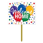 Welcome Home Yard Sign