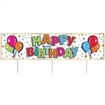Say Happy Birthday and let the whole neighborhood know with this All Weather Jumbo Happy Birthday Yard Sign.  Made of corrugated plastic, includes three 15 inch long spikes for mounting in the yard.  Measures  47 inches wide and 11 3/4 inches tall.