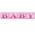 The perfect way for proud parents to let the world there's a new addition to the family!  This All Weather "Baby" Yard Sign in Pink is bold and bright to help celebrate.  Made of four separate letter cards, it's sure to stand out in any yard.