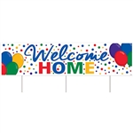 Whether they're returning from traveling abroad, home from the hospital, or back for summer break; make sure the neighborhood knows with this All Weather Jumbo Welcome Home Yard Sign.  Easy to place in your yard with included stakes