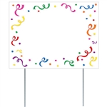 Make sure everyone gets the message with this fun and colorful All Weather Blank Yard Sign.  
Measures 11.5 inches tall by 16 inches wide.
Made of corrugated plastic, includes two 15 inch long spikes for mounting in the yard.