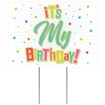 Whether you're doing it for yourself or someone else, make sure everyone that passes by knows there's a special birthday!  This All Weather It's My Birthday! Yard Sign is a great fun and colorful way to share the celebration.