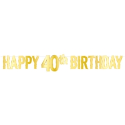 Foil Happy 40th Birthday Streamer