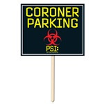 Coroner Parking Yard Sign