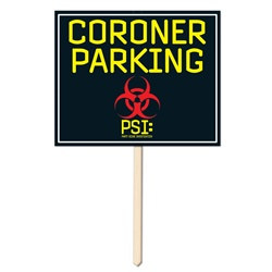 Coroner Parking Yard Sign