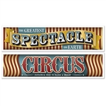 The Vintage Circus Banners are made of all weather plastic. Each banner measures 15 inches tall and 5 feet long. One reads "The Greatest Spectacle on Earth" and the other reads "Circus Fantastical Feats to Dazzle & Delight". Contains 2 per package.