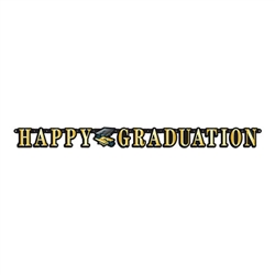 Congratulate your graduate in style with our Happy Graduation Streamer.   5' long, the streamer features 5" tall letter cards.