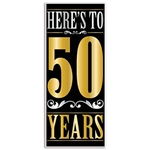 The Here's To "50" Years Door Cover is made of all-weather plastic material and measures 30 inches wide and 6 feet tall. Can be used both indoor and outdoor. One per package.