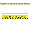 No Work Zone Party Tape