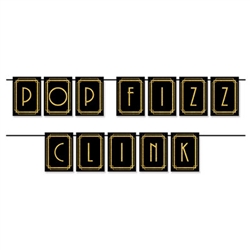 This 12 foot long card stock banner is a great decoration for your 1920's or New Year's Eve party. Use the printed card stock letters to spell Pop Fizz Clink. Letters are gold with a black background. Simple assembly required. String included.