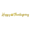 Foil Happy Thanksgiving Streamer