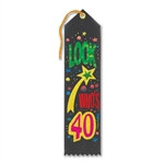 Look Who's 40 Ribbon