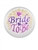 Bride To Be Satin Button