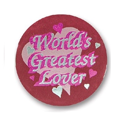 World's Greatest Lover Satin Button