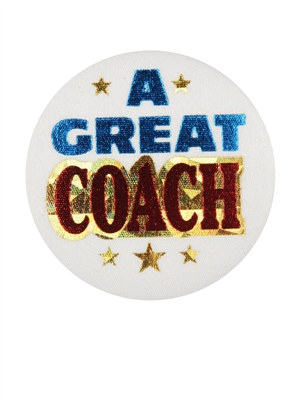 A Great Coach Satin Button