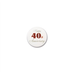 Happy 40th Anniversary Satin Button