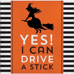 The Halloween Humor Stick Beverage Napkins will add some funny to your Halloween party! Printed with the phrase Yes I Can Drive A Stick, the napkins feature the silhouette of a witch on her broom. 16 2-ply napkins per package. Measures 5 inches square.