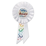 Today's My Birthday Rosette Ribbon