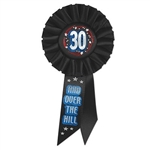 30 and Over The Hill Rosette Ribbon