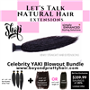 Celebrity YAKI Blowout Limited Offer