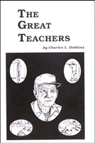 Charles Dobbins - The Great Teachers