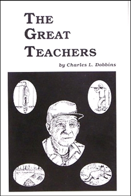Charles Dobbins - The Great Teachers