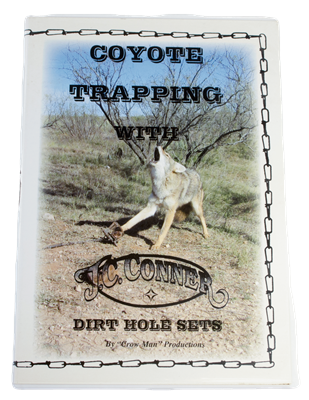 J.C Conner - Coyote Trapping with Dirt Hole Sets Video