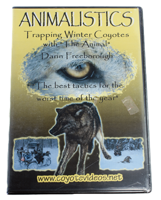 Darin "The Animal" Freeborough  - Animalistics - Trapping Winter Coyotes DVD
