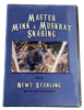 Master Mink & Muskrat Snaring