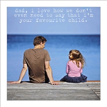 Dad Favourite Child Card 16cm